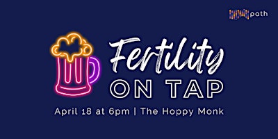 Imagem principal de Fertility On Tap - A Free and Friendly Fertility Event!