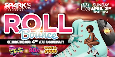 Imagem principal do evento Spark FM presents Roll Bounce... 80's, 90s & 2000s  Skate Party