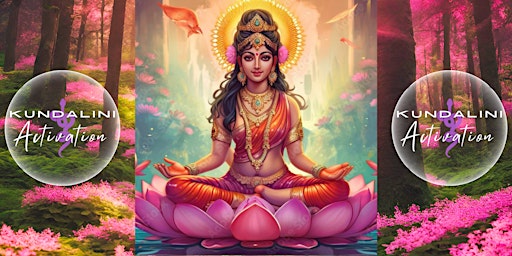 Primaire afbeelding van KUNDALINI ACTIVATION on SOLAR ECLIPSE with Lakshmi goddess of Fortune
