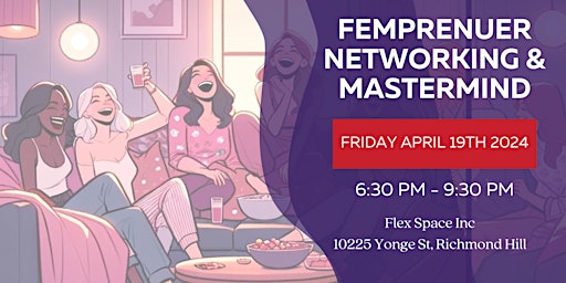 Femprenuer Networking & Mastermind primary image