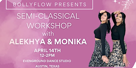 Semi-Classical Workshop with Alekhya & Monika