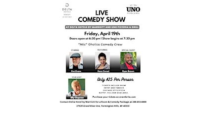 Live Comedy and Dinner Show on April 19th at Delta Hotel by Marriott