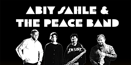 Abiy Sahle & The Peace Band @ BAR OUSSOU