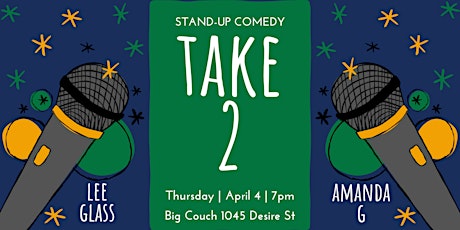 Take 2: Stand-up Comedy with Lee Glass & Amanda G