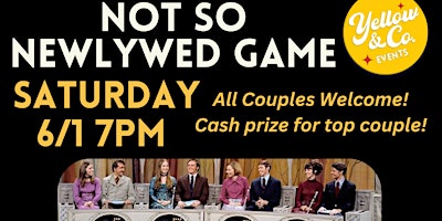 Imagem principal de Not So Newlywed Game  @ Yellow & Co.