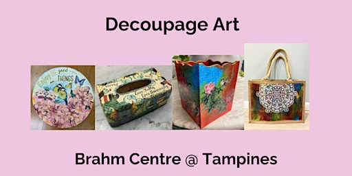 Imagem principal do evento Decoupage Art Course by Doris Ho - TP20240628DAC
