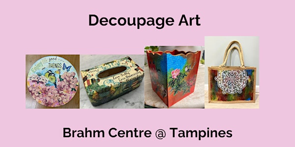Decoupage Art Course by Doris Ho - TP20240628DAC