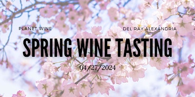 Imagem principal de Seated Wine Tasting - Wines for Spring!