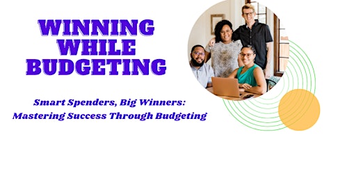 Winning While Budgeting primary image