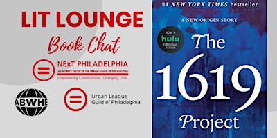Imagem principal do evento Lit(erary) Lounge Series: The 1619 Project Book Chat