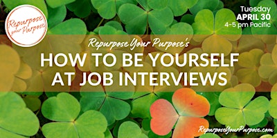 Be Yourself at Job Interviews primary image