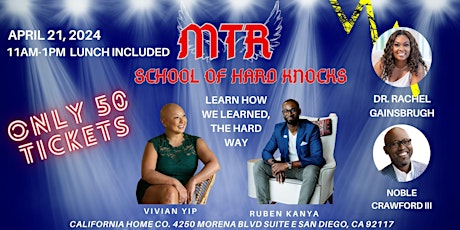 MTR:  School of Hard Knocks (San Diego)