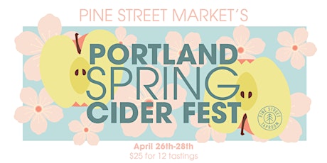 Portland Spring Cider Fest