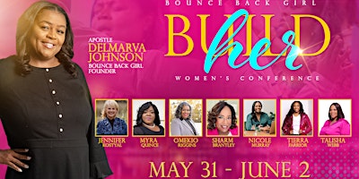 Image principale de Bounce Back Girl "BuildHer" Conference 2024