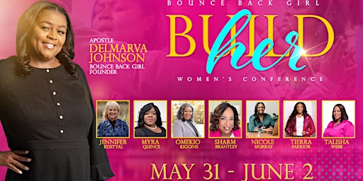 Image principale de Bounce Back Girl "BuildHer" Conference 2024