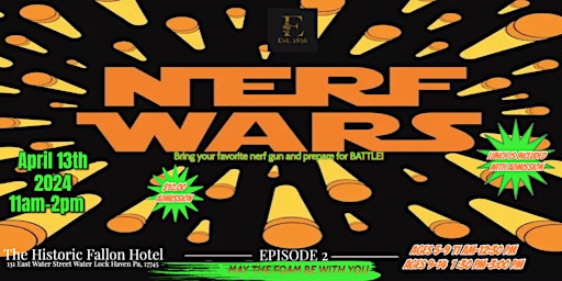 "NERF WARS" at the Historic Fallon Hotel Episode 2 primary image