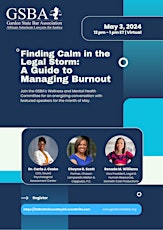 Finding Calm in the Legal Storm: A Guide to Managing Burnout