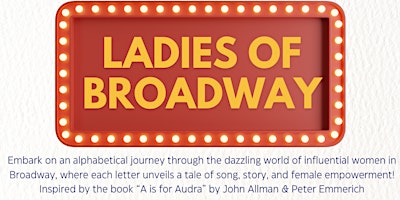 Imagem principal do evento Ladies of Broadway