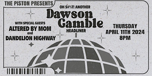 Another Dawson Gamble Headliner primary image