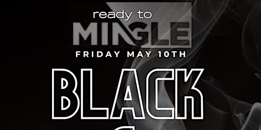 Imagem principal de READY TO MINGLE BLACK & WHITE PARTY  @ COCOBONGOLI