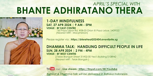 Immagine principale di 1-Day Mindfulness Retreat with Bhante Adhiratano Thera (BF East Centre) 