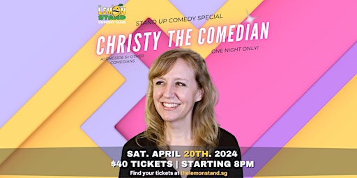 Primaire afbeelding van Christy the Comedian | Saturday, April 20th @ The Lemon Stand Comedy Club