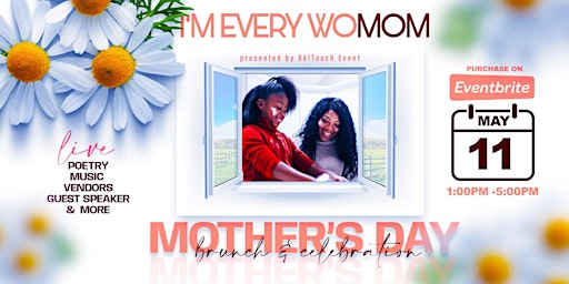 Imagen principal de I'm Every WoMom Mother's Day Brunch