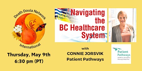 Navigating Serious Illness & EOL in our Complex Healthcare System in BC