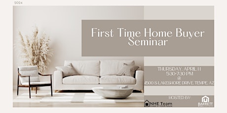 First Time Home Buyer Seminar