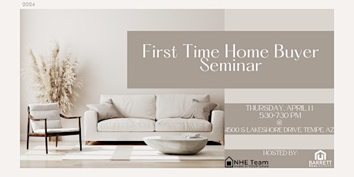 Primaire afbeelding van First Time Home Buyer Seminar