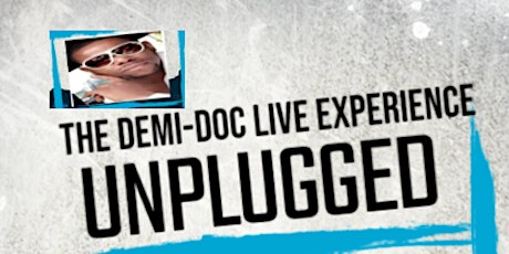 The Demi-Doc Experince