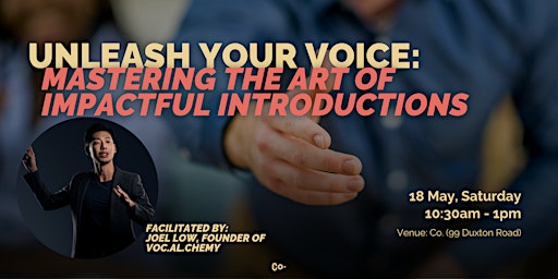 Imagem principal do evento Unleash Your Voice: Mastering the Art of Impactful Introductions