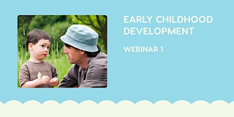 Words Grow Minds Webinar 1: All About Early Childhood