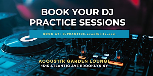 BOOK YOUR DJ PRACTICE SESSIONS primary image