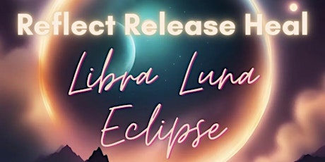 Hauptbild für Libra Luna Eclipse Meditation