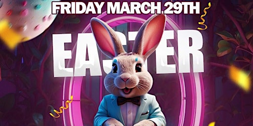 Imagen principal de 18+ | EASTER PARTY @ FICTION | FRI MARCH 29 | LADIES FREE