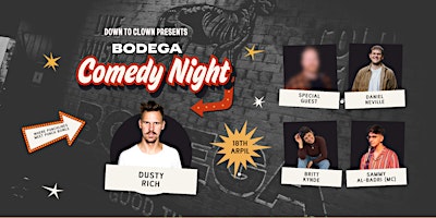 Imagem principal de DOWN TO CLOWN PRESENTS Bodega Comedy Night