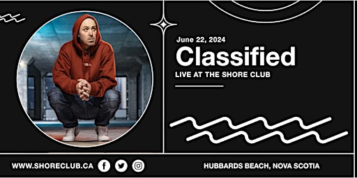 Imagem principal do evento Classified - Live at the Shore Club - Saturday June 22 - $45