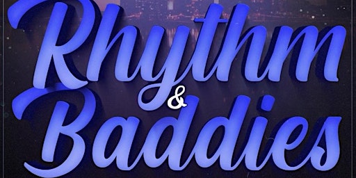 Rhythm & Baddies primary image