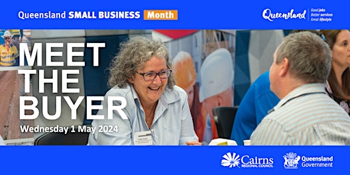 Imagen principal de Meet the Buyer: Connecting small business to large buyers in Cairns