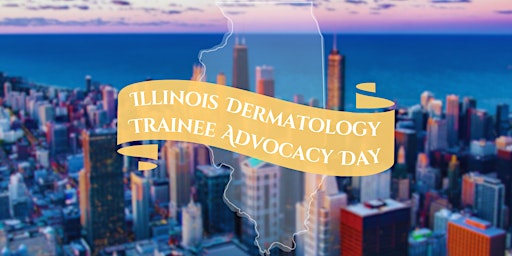 Illinois Dermatology Advocacy Day primary image