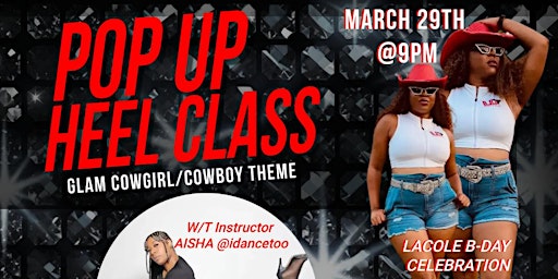 Imagen principal de Pop Up Heel Class | GLAM Cowboy/Cowgirl theme