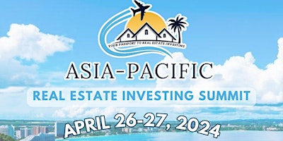 Image principale de Asia-Pacific Real Estate Investing (REI) Summit