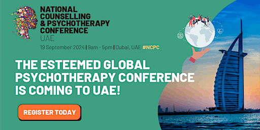 Hauptbild für National Counselling & Psychotherapy Conference Dubai 2024