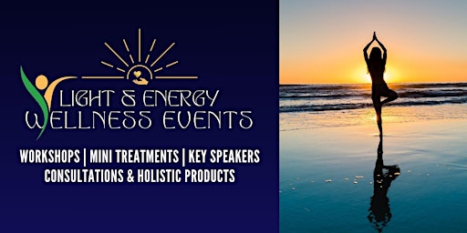 Imagem principal do evento Light & Energy Wellness Expo