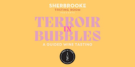 Sherbrooke Tasting Room Presents: A Sparkling Wine Tasting