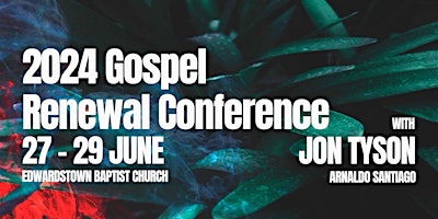 Imagem principal do evento 2024 Gospel Renewal Conference