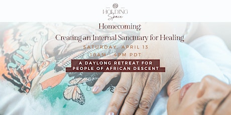 Homecoming: Creating an Internal Sanctuary for Healing
