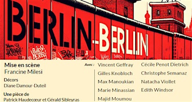 Imagem principal de Théâtre francophone - Les Impayables présentent "Berlin-Berlin"