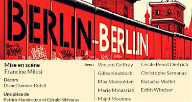 Imagem principal do evento Théâtre francophone - Les Impayables présentent "Berlin-Berlin"